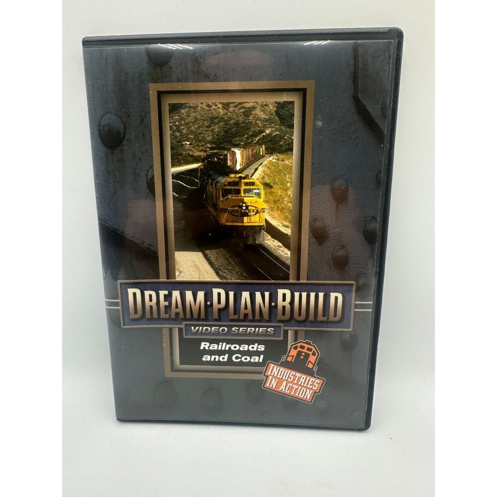 Dream Plan Build Railroads And Coal 2007 Video Series Industries In Action DVD